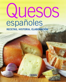 Quesos españoles, Equipo Susaeta - SUSAETA EDICIONES