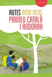XPLORA Rutes amb nens pel Pirineu català i Andorra (NE)