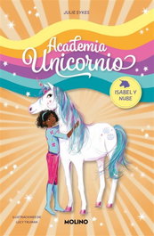 Academia Unicornio 4 - Isabel y Nube, Julie Sykes - RBA MOLINO