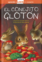 El conejito glotón, Estelle Talavera - SUSAETA EDICIONES
