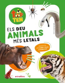 Deu animals mes letals, els, Cristina Banfi/Sanchis, Pau - ANIMALLIBRES, S.L.