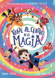 Los Rescatadores Mágicos. Viaje al centro de la magia, Sabrina Catdoor - LA GALERA