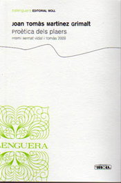 Proetica dels plaers, Joan T. Martinez Grimalt - MOLL EDITORIAL