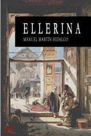 Ellerina, Manuel Martin Hidalgo - Editorial Adarve