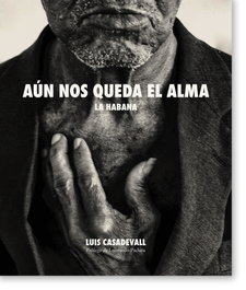 Aún nos queda el alma, Luis Casadevall - LA FABRICA