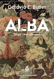 Alba, Octavia E. Butler - MAIMES