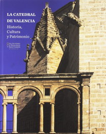 LA CATEDRAL DE VALENCIA, Manuel Muñoz Ibáñez - REAL ACAD. B. ARTES SAN CARLOS