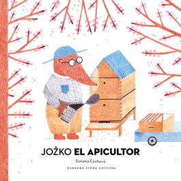 Jozko el apicultor, Simona Cechová - BARBARA FIORE