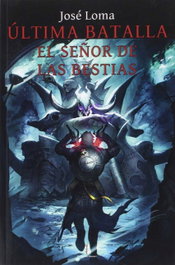 Ultima Batalla: El Señor de las Bestias, NAZARI EDITORIAL - NAZARI EDITORIAL
