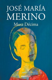 Musa Décima, José María Merino - DEBOLSILLO