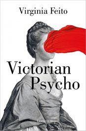 Victorian Psycho, Virginia Feito - LUMEN