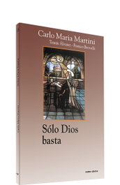 Verbo Divino, Solo Dios basta. (Surcos)