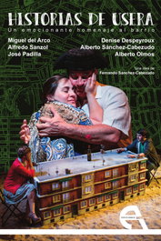 Historias de Usera, Alfredo Sanzol - ANTIGONA EDITORIAL