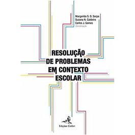 Resolução de Problemas em Contexto Escolar, VV.AA. - EDIÇOES COLIBRI
