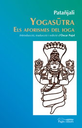 PAGES EDITORS, Iogasutra, els aforismes del ioga, Patañjali - PAGES EDITORS