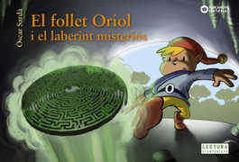 BARCANOVA, EL FOLLET ORIOL I EL LABERINT MISTERIÓS - Òscar Sardà