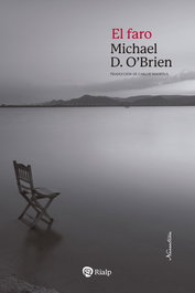 El faro, Michael D. O'Brien - RIALP