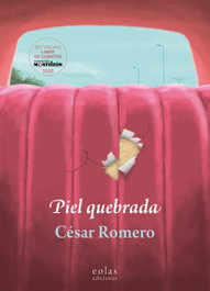 Piel quebrada, César Romero - EOLAS
