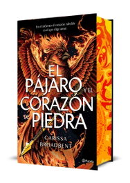 El pájaro y el corazón de piedra (Edición Deluxe), Carissa Broadbent - PLANETA