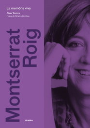 Montserrat Roig: La memoria viva, Aina Torres Rexach - SEMBRA LLIBRES