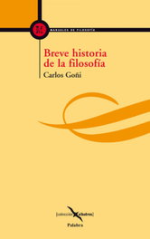 Breve historia de la filosofía, Carlos Goñi Zubieta - PALABRA