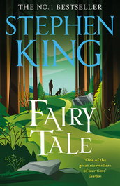 Fairy Tale, Stephen King - HODDER & STOUGHTON