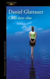 Cada siete olas, Daniel Glattauer - ALFAGUARA