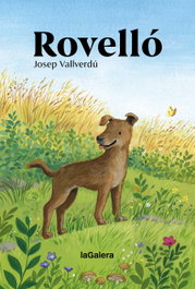 Rovelló, Josep Vallverdú i Aixalà - LA GALERA