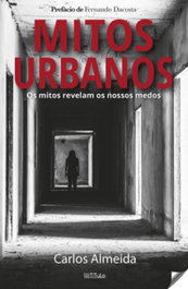 Mitos urbanos, Carlos Almeida - EDIÇOES CEN TITULO