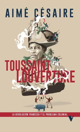 Toussaint Louverture, Aime Cesaire - VERSO LIBROS