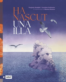 ZAHORI DE IDEAS, Ha nascut una illa