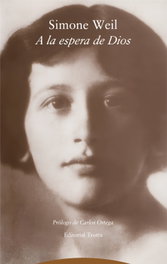 A la espera de Dios, Simone Weil - TROTTA EDITORIAL