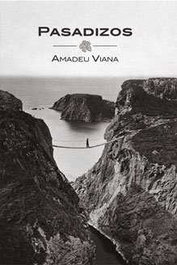 Pasadizos, Amadeu Viana - IN PURIBUS LLIBRES
