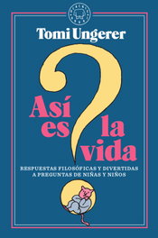 Así es la vida, Tomi Ungerer - BLACKIE BOOKS