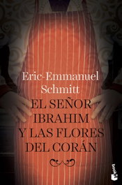 El señor Ibrahim y las flores del Corán, Eric-Emmanuel Schmitt - Booket