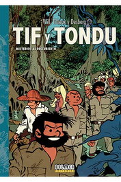 Tebeos Dolmen Editorial S.L. Tif y Tondu 04. Misterios al descubierto