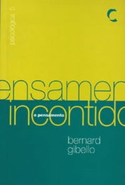 O Pensamento Incontido, Bernard Gibello - CLIMEPSI EDITORES