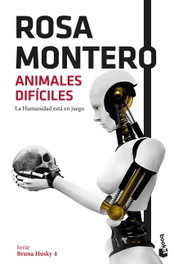 Animales difíciles, Rosa Montero - BOOKET