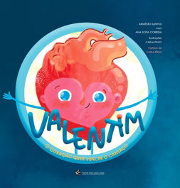 Valentim, o coração quer vencer o cansaço, Arménio Santos, Ana Sofia Correia - TRINTA POR UMA LINHA
