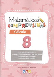 GEU Matemáticas Comprensivas. Cálculo 8, VV.AA. - GEU