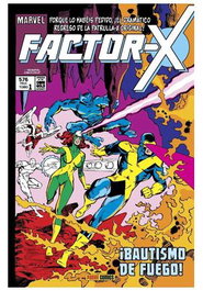 Panini España S.A. FACTOR-X 01. ¡BAUTISMO DE FUEGO! (MARVEL GOLD)
