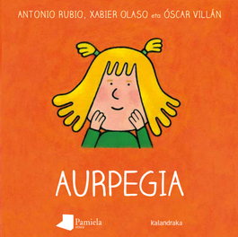 Aurpegia, Antonio Rubio - PAMIELA EDITORIAL