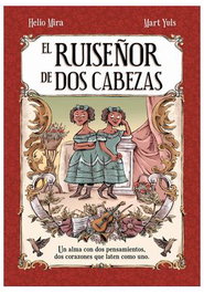 Tebeos Dolmen Editorial S.L. El Ruiseñor de Dos Cabezas