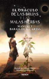 OBERON, El oráculo de las brujas y las malas hierbas
