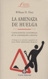 Union Editorial, La amenaza de huelga - Union Editorial