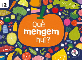 EDELVIVES COMUNITAT VALENCIANA, Projecte: Al punt. Què mengem hui? Nivell 2