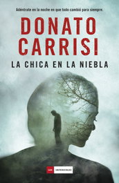 La chica en la niebla, Donato Carrisi - DUOMO