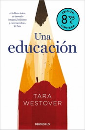 Una educación (edición limitada · Verano), Tara Westover - DEBOLSILLO
