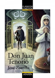 ANAYA, Don Juan Tenorio - José Zorrilla