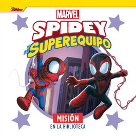 MARVEL Spidey y su superequipo. Misión en la biblioteca